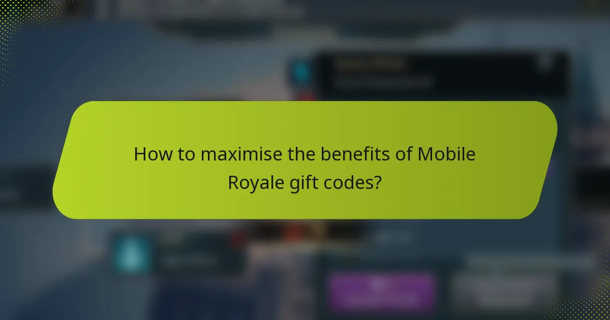 How to maximise the benefits of Mobile Royale gift codes?